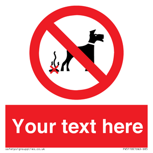 Custom No Dog Fouling Sign